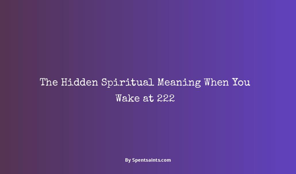 waking up at 222 spiritual meaning