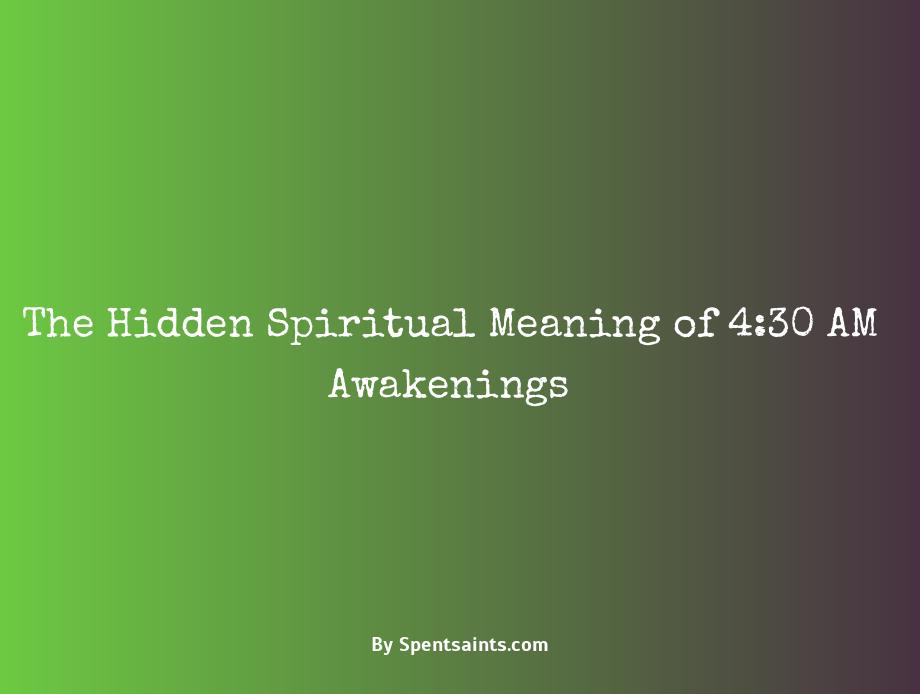 waking up at 4:30 am spiritual meaning