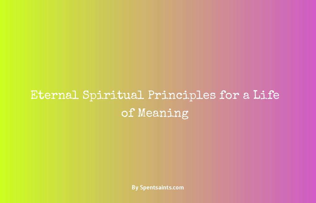 what are spiritual principles