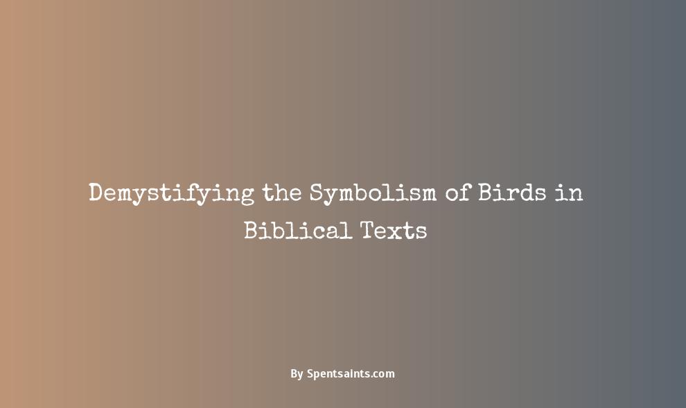 what do birds symbolize in the bible
