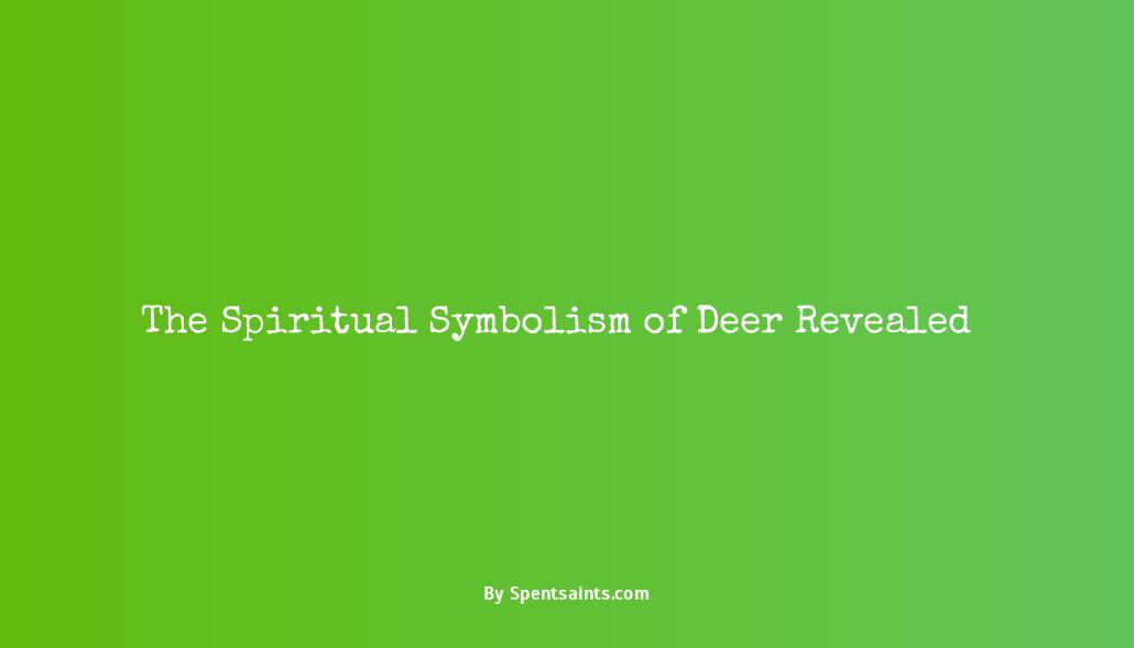 what do deers symbolize