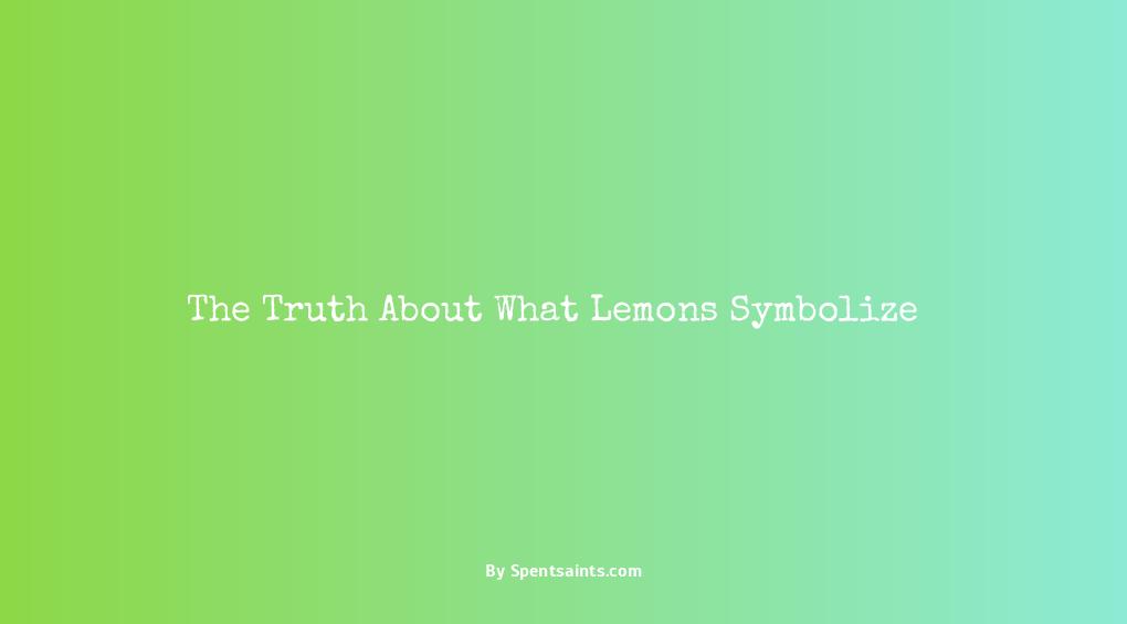 what do lemons symbolize