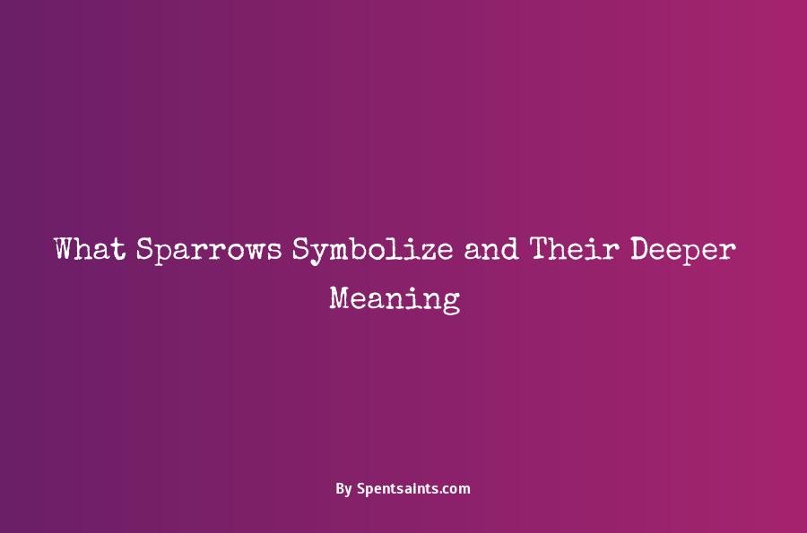 what do sparrows symbolize