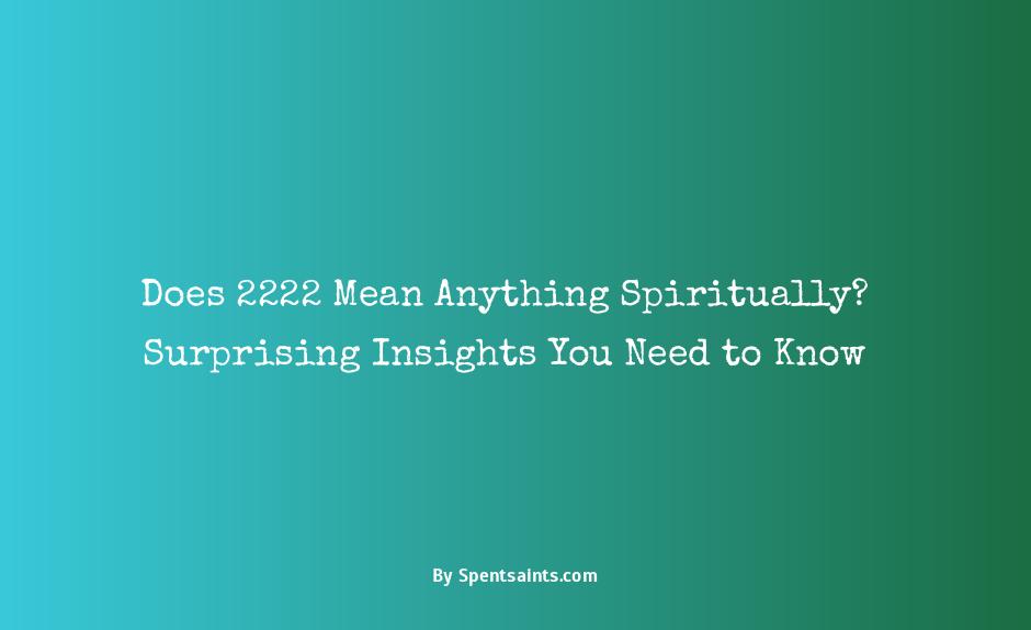 what does 2222 mean spiritually