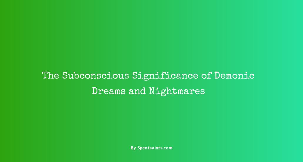 what does demon dreams mean