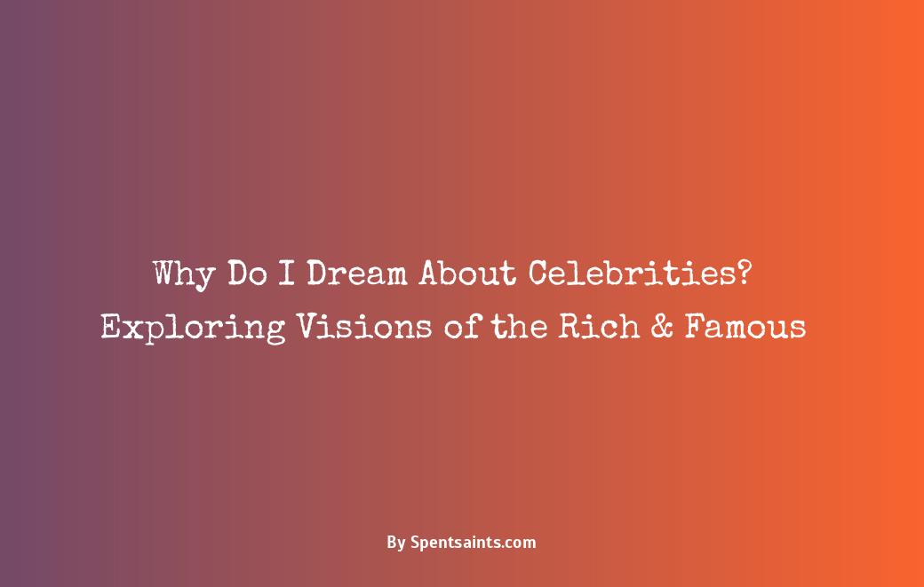 what does it mean when you dream about famous people