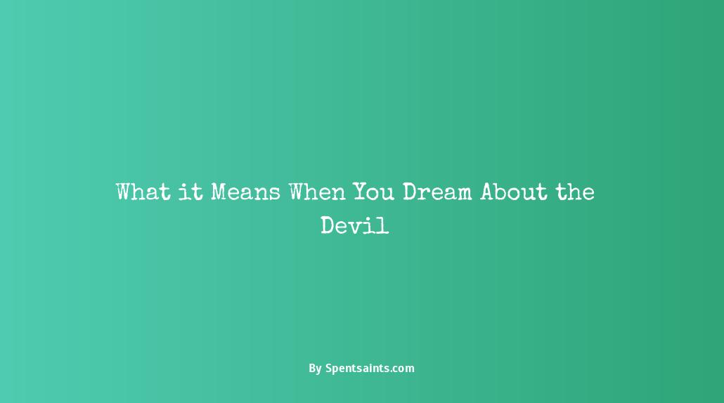 what does it mean when you dream of the devil