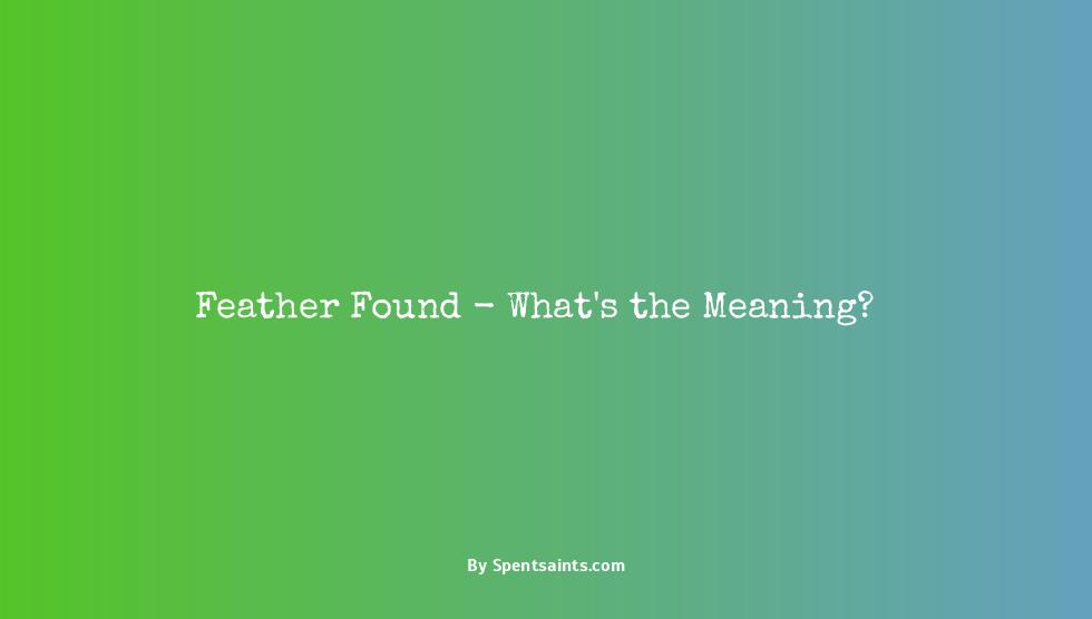 what does it mean when you find a feather
