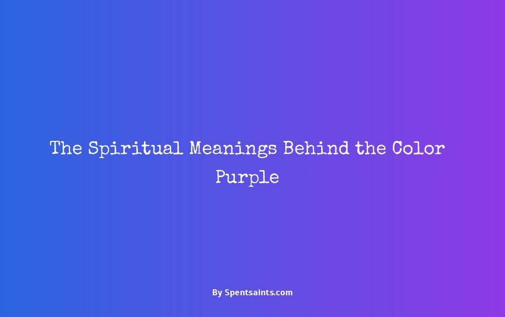 what does purple mean spiritually