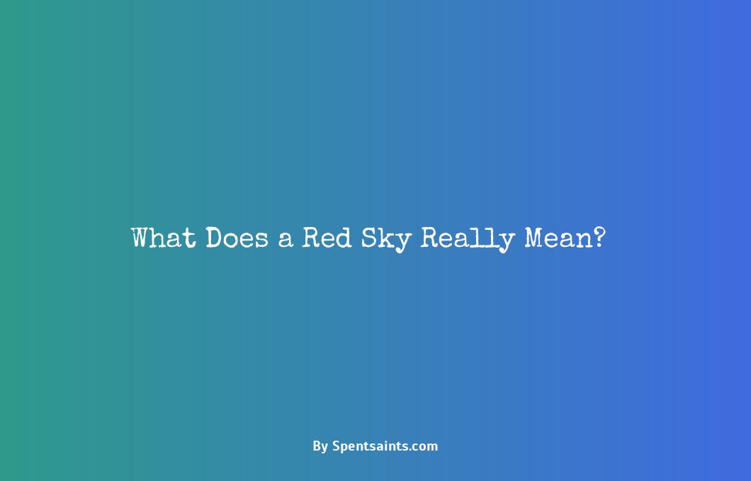 what does a red sky mean