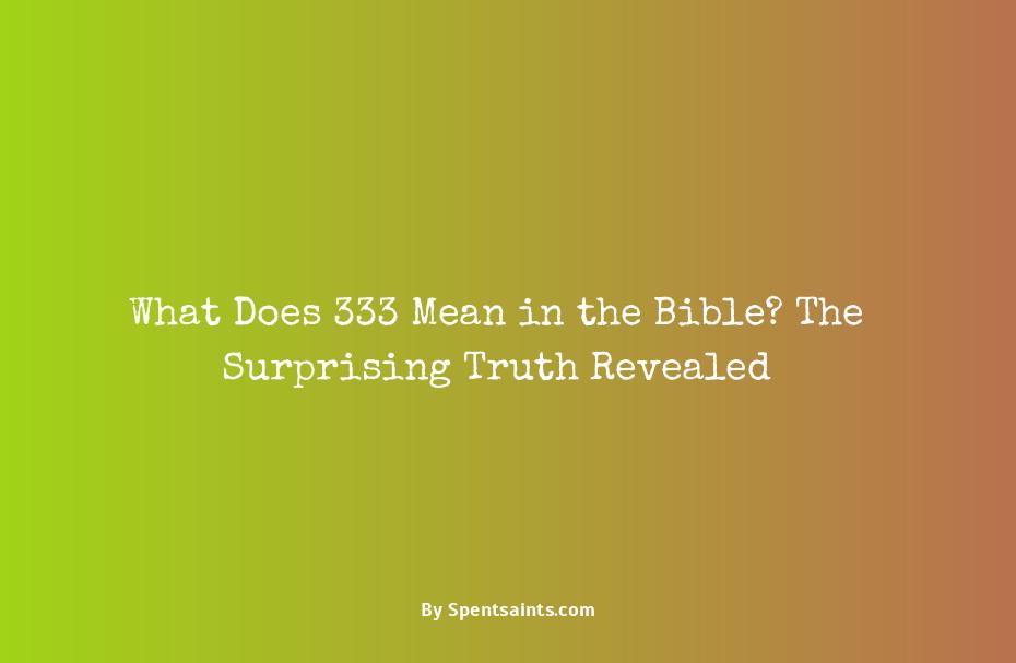 what does the number 333 mean in the bible