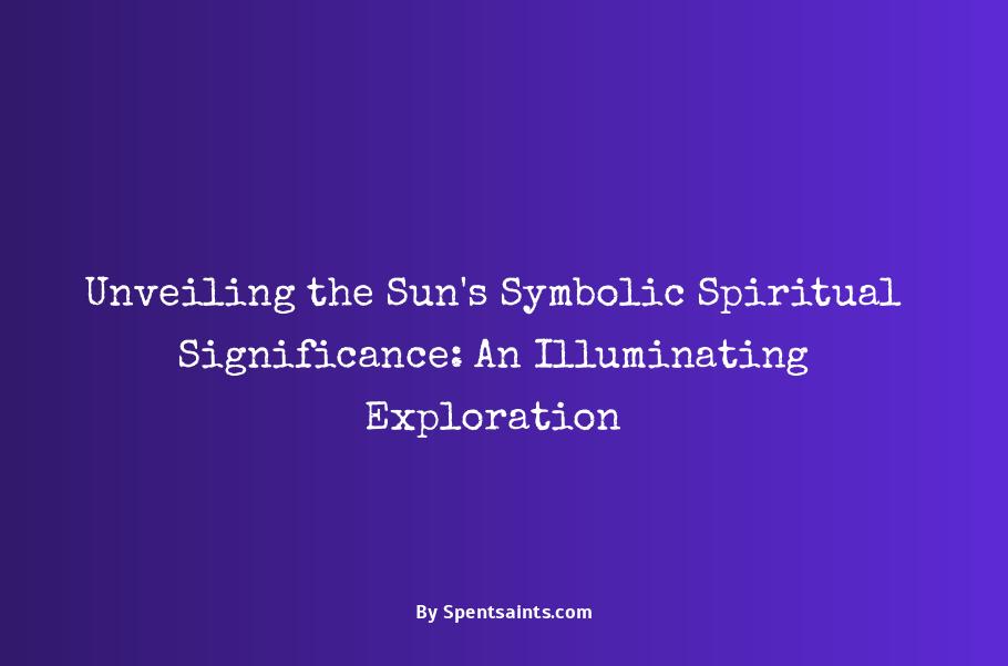 what does the sun symbolize spiritually