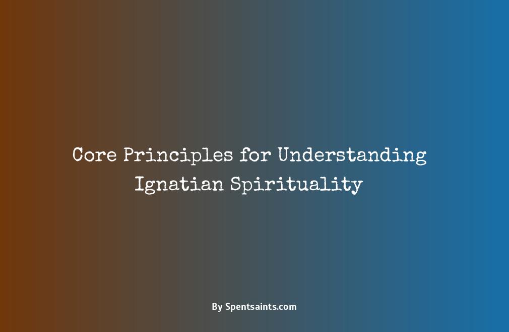 what is ignatian spirituality