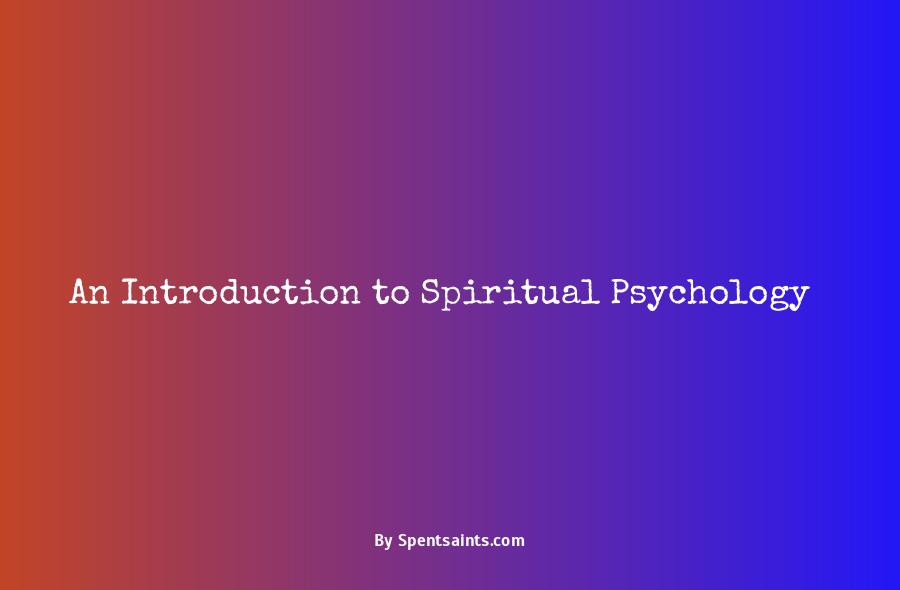 what is spiritual psychology