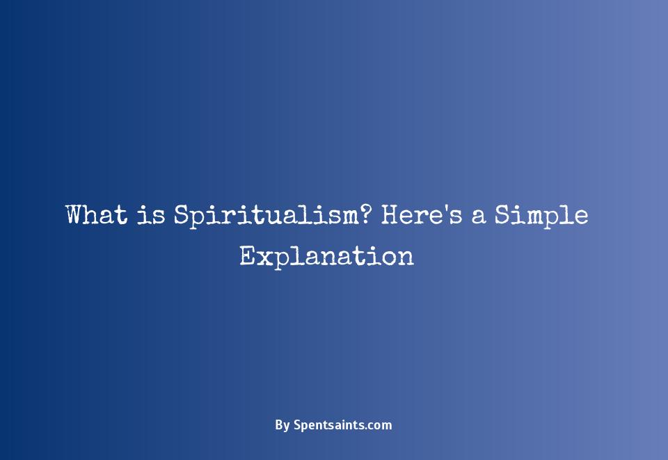what is spiritualism definition
