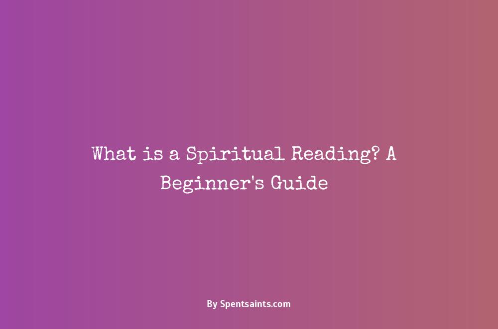 what is a spiritual reading