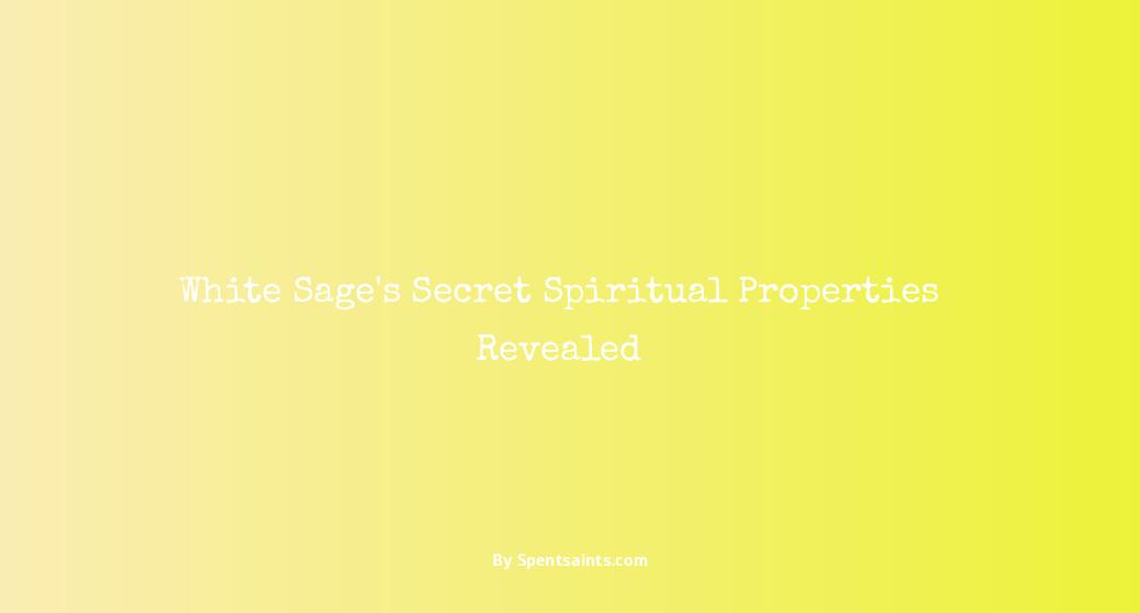 white sage spiritual meaning